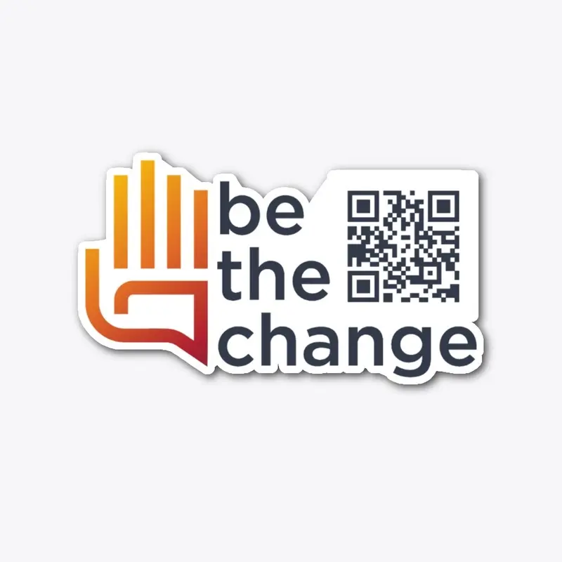 Be the Change Sticker